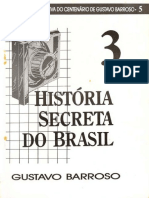 História Secreta Do Brasil Vol 3
