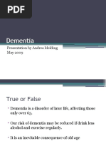 Dementia: Presentation by Andrea Melding May 2009