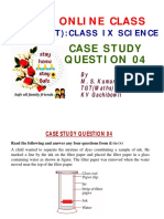 Science Ix Case Study Question 04