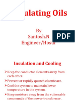 Insulating Oils: by Santosh.N Engineer/Hosur
