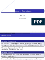 Lecture 4: Determinants: Elif Tan