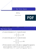 Lecture 5: Real Vector Spaces: Elif Tan