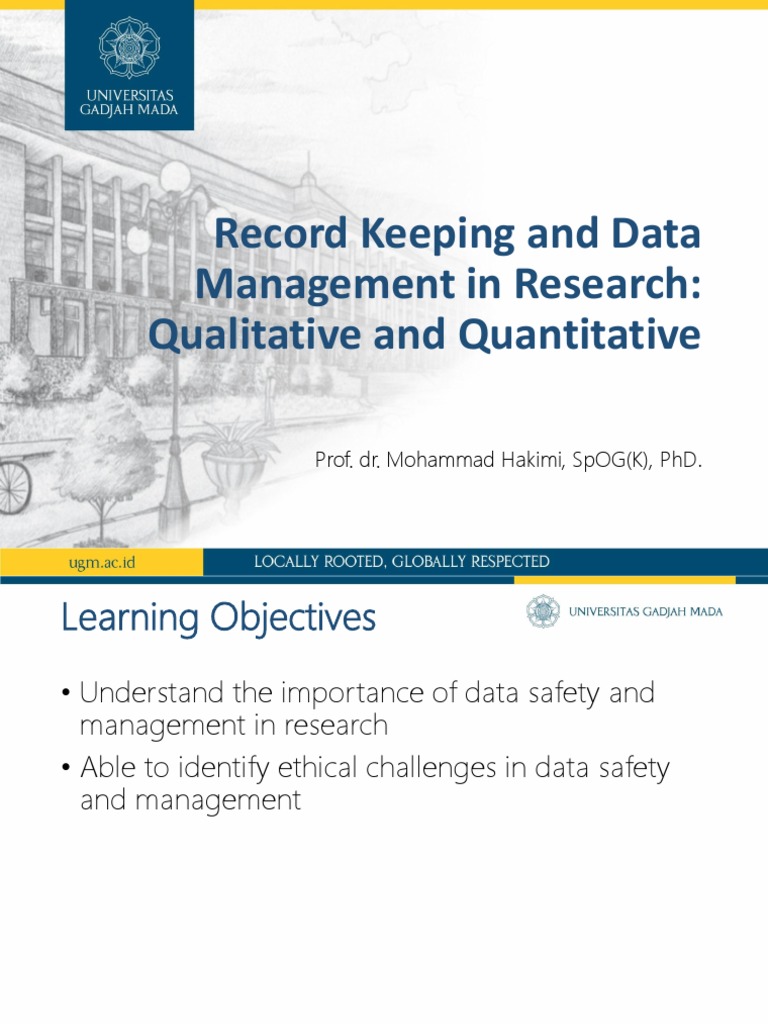 Record Keeping and Data Management in Research Qualitative and