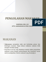 Pengolahan Makanan: Maironah, SKM., M.S Uptd. Laboraorium K3 Prov. Kalsel