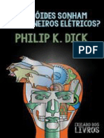 Philip K. Dick Androides Sonham Com Carneiros Elétricos (Trad. Jungman)