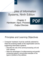 Principles of Information Systems, Ninth Edition: Hardware: Input, Processing, and Output Devices