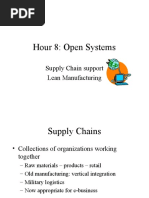 Hour 8: Open Systems: Supply Chain Support Lean Manufacturing