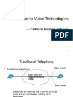 Introduction To Voice Technologies: - Traditional Telephony Networks