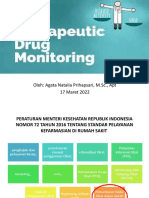 Therapeutic Drug Monitoring (TDM) : Oleh: Agata Natalia Prihapsari, M.SC., Apt 17 Maret 2022