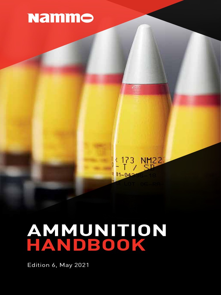 Ammunition Handbook Ver 6 2021 PDF Ammunition Tools