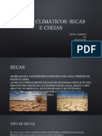 Riscos climáticos: secas e cheias