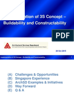 Implementation of 3S Concept â Buildability and Constructability