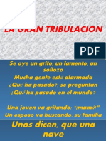 La Gran Tribulacion (1)