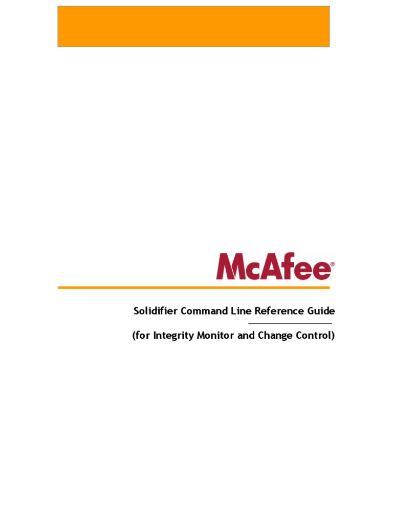 Solidifier Command Line Reference Guide (For Integrity Monitor and ...