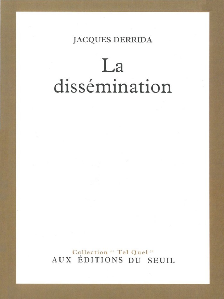 La Dissémination by Derrida - Jacques - Z Lib - Org | PDF
