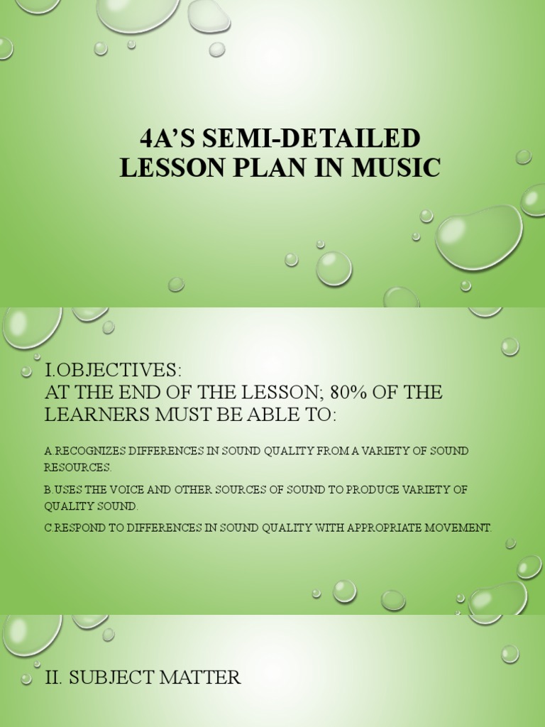 4A'S SemiDetailed Lesson Plan in Music PDF Sound Lesson Plan
