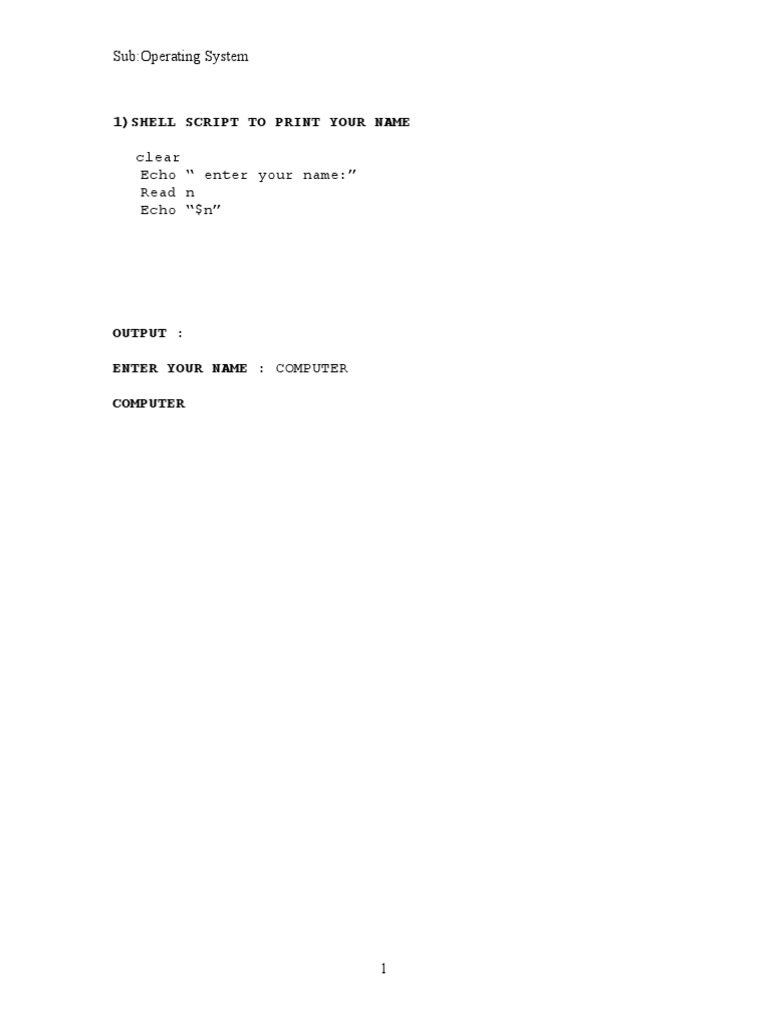 1) Shell Script To Print Your Name: Sub:Operating System | Download ...
