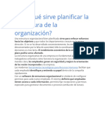 ¿Para Qué Sirve Planificar La Estructura de La Organizacion