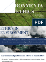 Environmenta L Ethics: Nazil Khan Susan Mathew Akshara Vinu Kavya P Madhu Geo Regi George