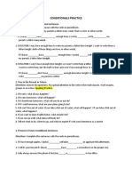 Conditionals Practice: Directions: Complete The Sentences With The Verbs in Parenthesis