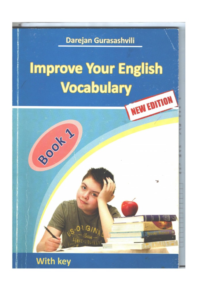 Improve Your Vocabulary 1 - Darejan Gurasashvili | PDF