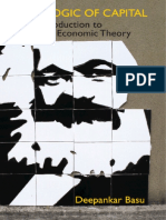 Deepankar Basu - The Logic of Capital. An Introduction to Marxist Economic Theory