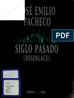 Siglo Pasado (Desenlace) - Poemas 1999-2000 (José Emilio Pacheco)