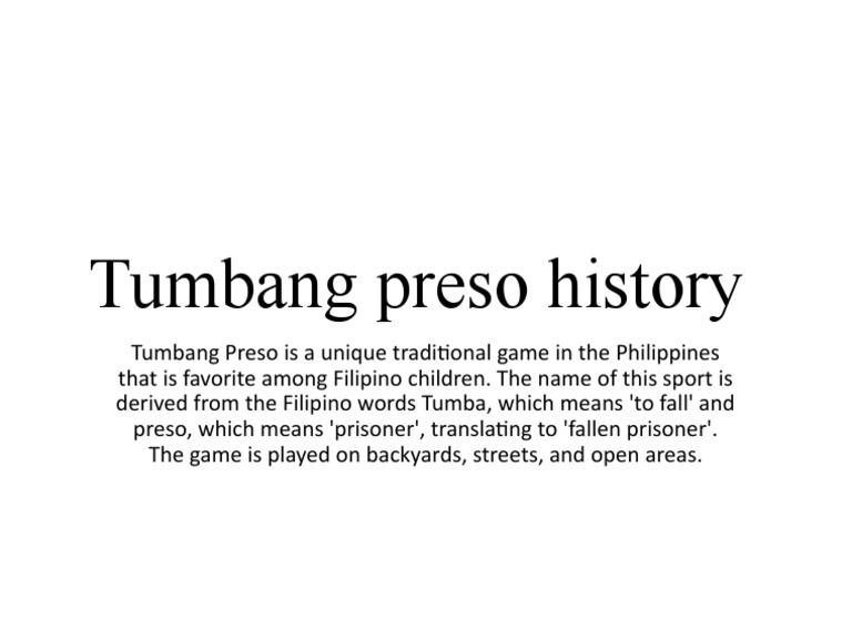 Tumbang Preso History PDF