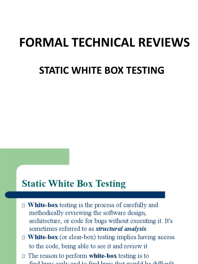 STATIC WHITE BOX TESTING AND FORMAL REVIEWS | PDF | Software Bug ...