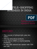 The Tele-Shopping Business in India: Presented By: Kiranjot Kaur