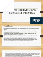 SEJARAH PERKEMBANGAN FARMASI DI INDONESIA.