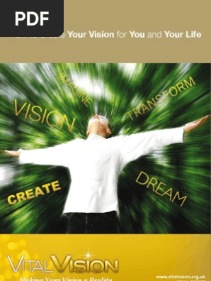 How to Create Your VISION for You and Your Life