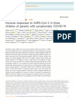 Immune Responses to SARS-CoV-2 in Three Children of Parents With Symptomatic COVID-19 Enhanced Reader