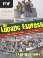 The Lunatic Express by Carl Hoffman - Excerpt