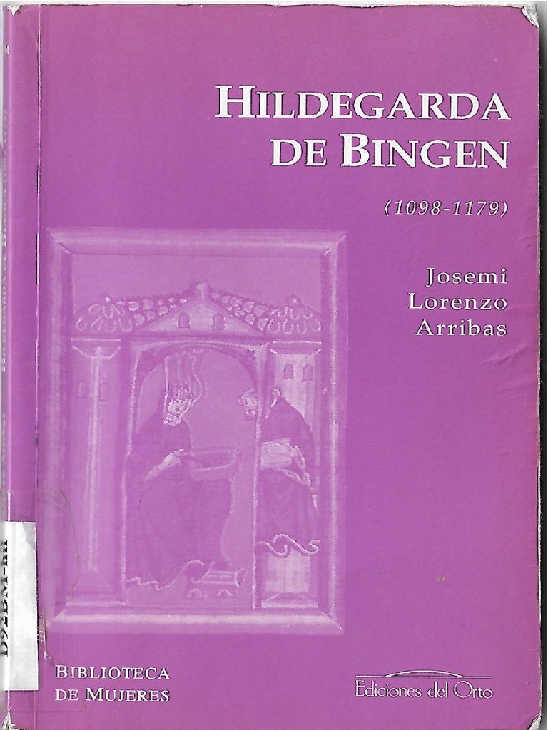 Hildegarda de bingen 1098 1179 lorenzo arribas j pdf