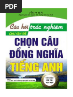 Câu Hỏi Trắc Nghiệm Chuyên Đề Chọn Câu Đồng Nghĩa Tiếng Anh - Vĩnh Bá