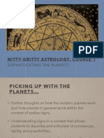 Nitty Gritty Astrology, Course 1: Sophisticating The Planets