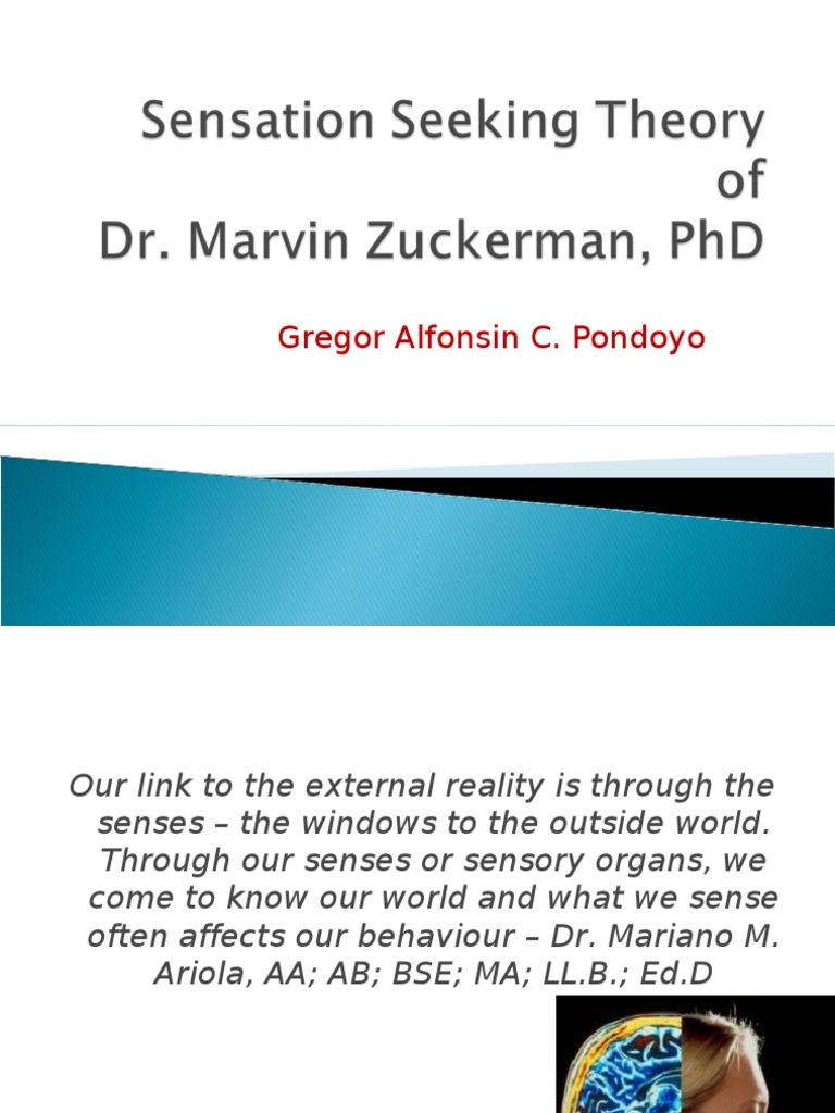 Sensation Seeking Theory Dopamine Neurotransmitter