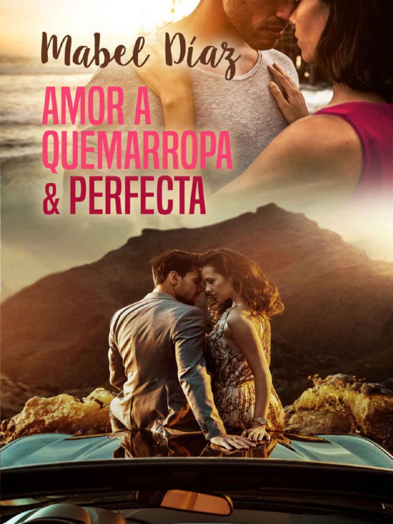 Amor A Quemarropa y Perfecta S Mabel Diaz | PDF | OraciÃ³n | Pelo