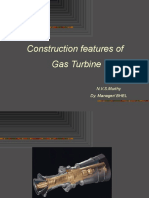 Construction Features of Gas Turbine: N.V.S.Murthy Dy. Manager/ BHEL