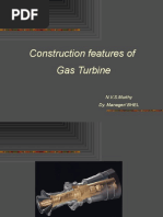 Construction Features of Gas Turbine: N.V.S.Murthy Dy. Manager/ BHEL