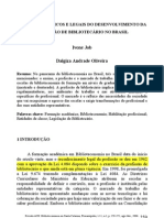 Marcos Históricos e legais do desenvolvimento da profissão do bibliotecário no Brasil