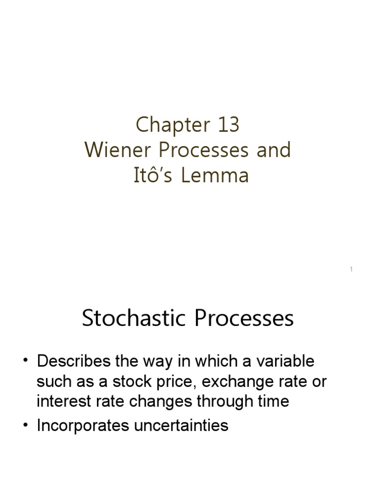 Wiener Processes and Itô's Lemma PDF Markov Chain Stochastic Process