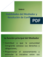 Tema 8: Habilidades Del Mediador y Resolucion de Conflictos