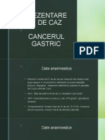 Prezentare de Caz Cancerul Gastric