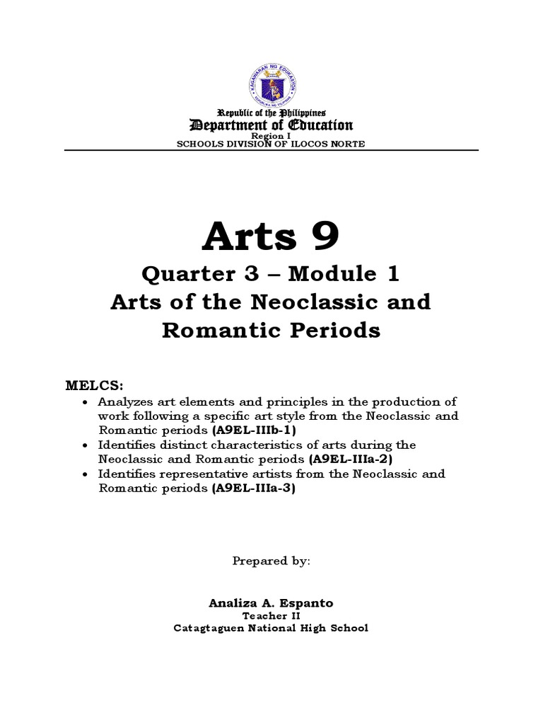 Arts 9 Quarter 3 Module 1 Arts Of The Neoclassic And Romantic