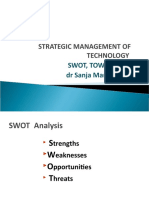 Strategic Management of Technology: Swot, Tows, QSPM DR Sanja Marinković