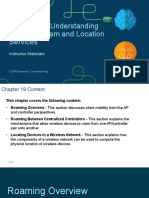 Chapter 19: Understanding Wireless Roam and Location Services