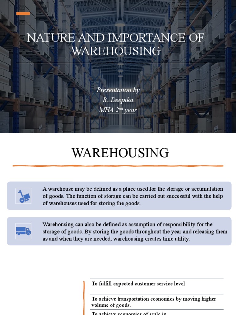Nature and Importance of Warehousing | PDF