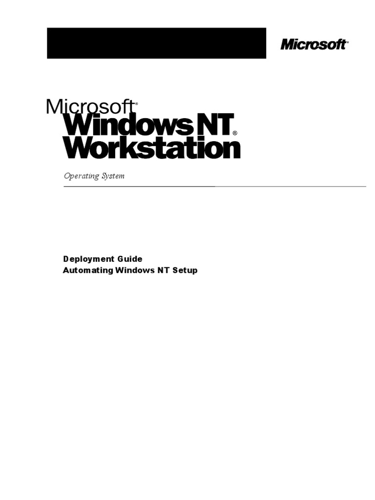 Operating System Deployment Guide Automating Windows NT Setup PDF